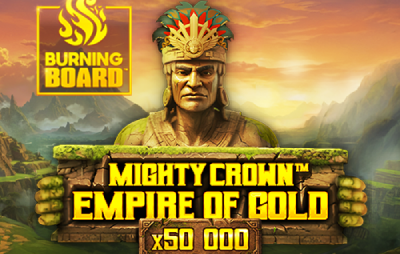 Mighty Crown: Empire of Gold Burning Board